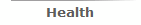 Health